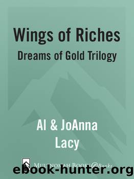 Wings of Riches by Al Lacy