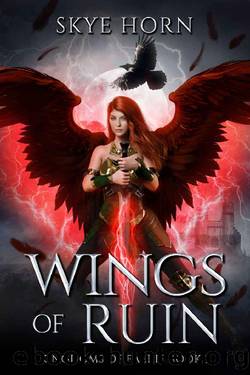 Wings of Ruin: A Young Adult Fantasy Romance Novel (Kingdoms of Faerie Book 3) by Skye Horn