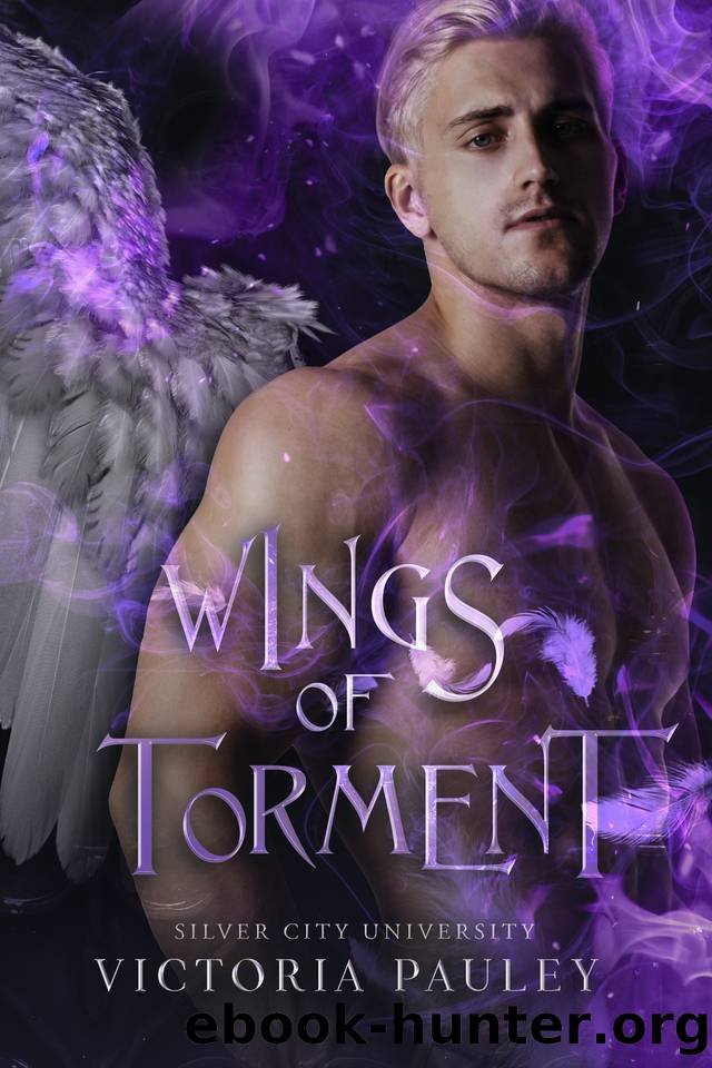 Wings of Torment (Silver City University Book 2) by Victoria Pauley