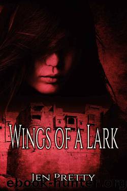 Wings of a Lark by Jen Pretty