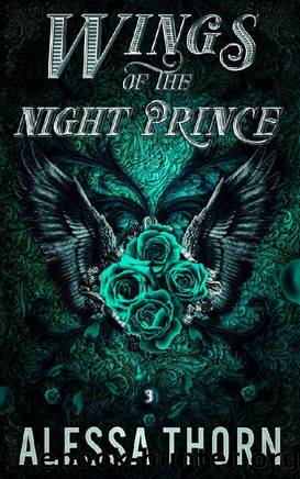 Wings of the Night Prince: A Fated Mates Fae Romance by Alessa Thorn