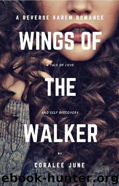 Wings of the Walker by Coralee June