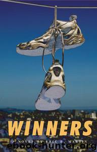 Winners by Eric B. Martin