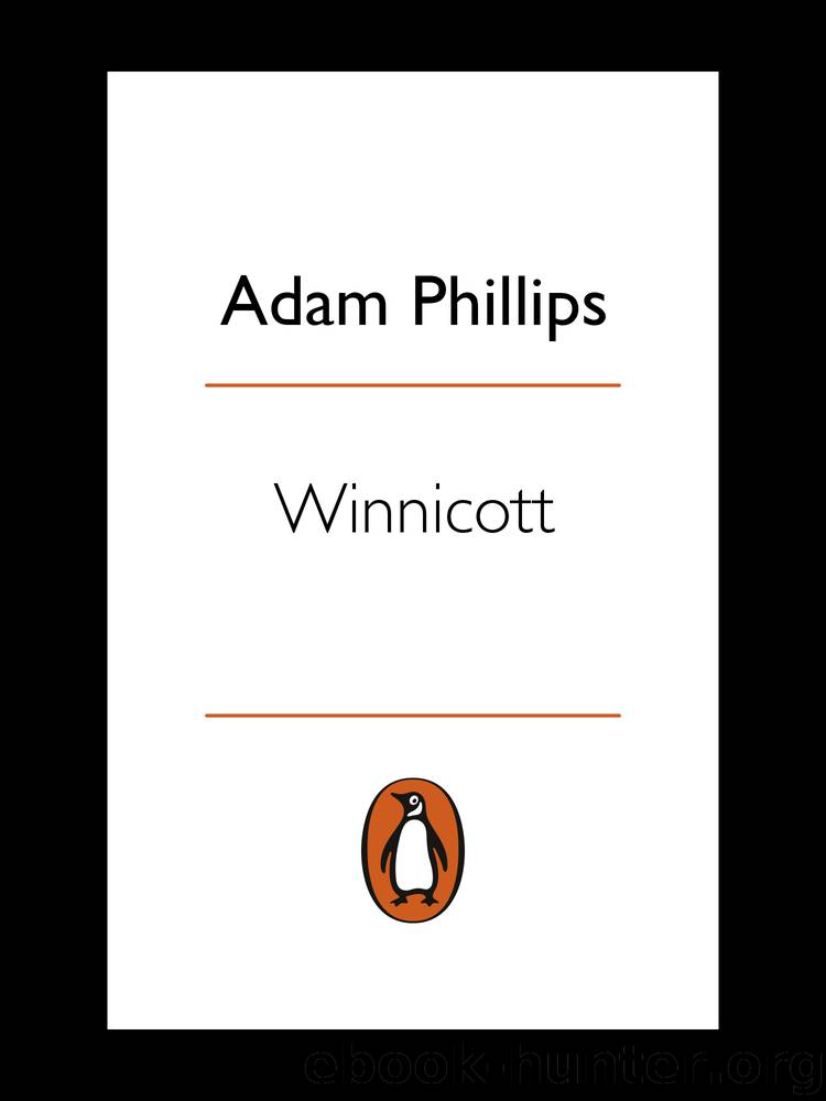 Winnicott by Adam Phillips