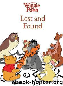 Winnie the Pooh: Lost and Found (Disney Winnie the Pooh) by Marsoli Lisa Ann