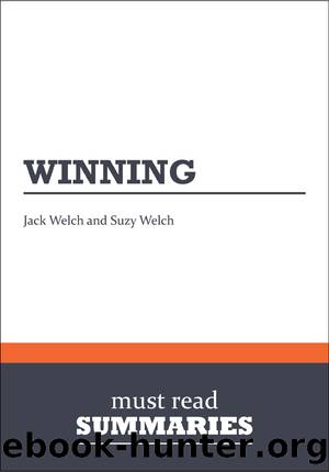 Winning - Jack Welch and Suzy Welch by Must Read Summaries