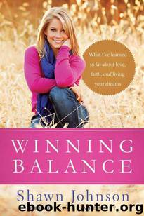 Winning Balance by Nancy French & Shawn Johnson