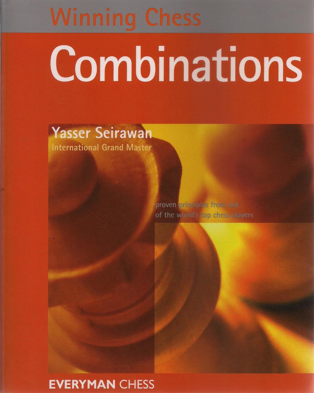 Winning Chess Combinations by Yasser Seirawan