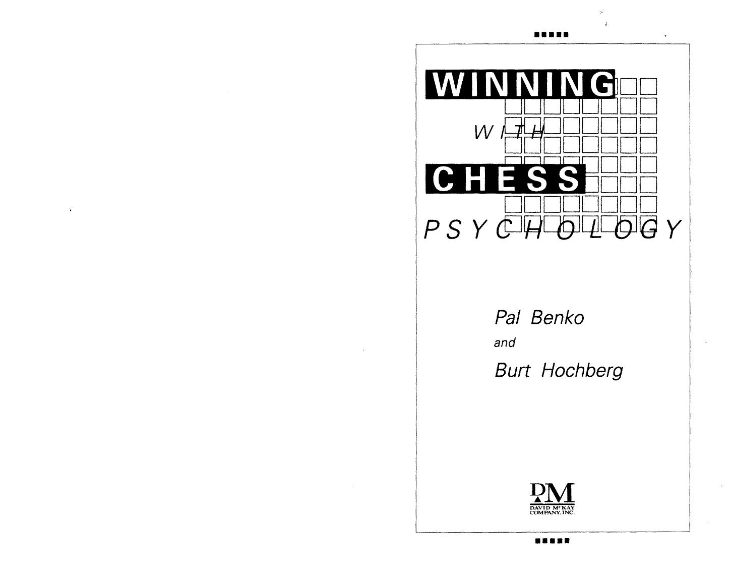 Winning Chess Psychology by Pal Benko