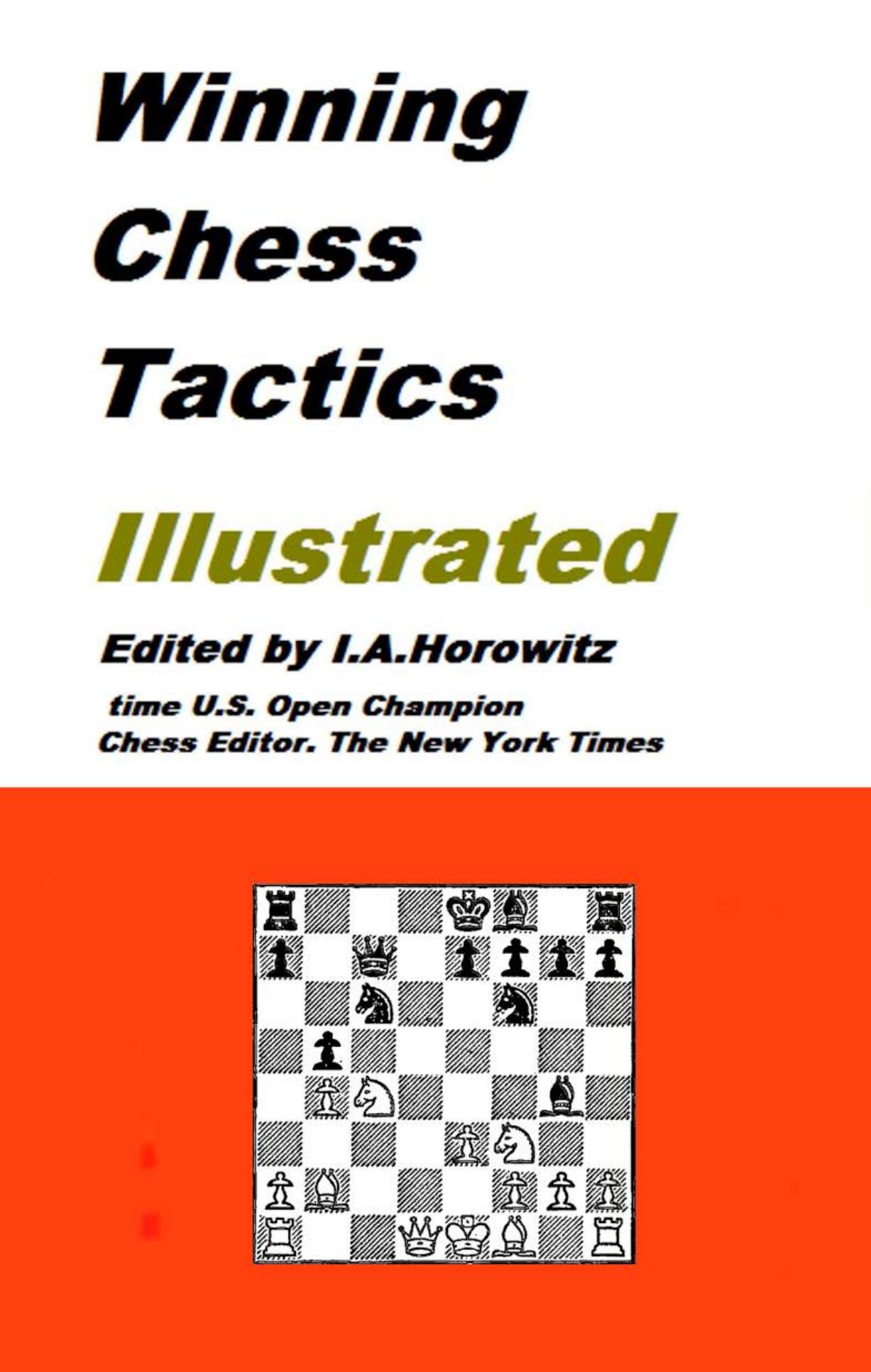 Winning Chess Tactics by Horowitz Israel Albert