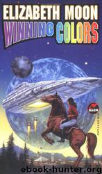 Winning Colors by Elizabeth Moon
