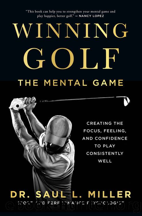 Winning Golf by Saul L. Miller