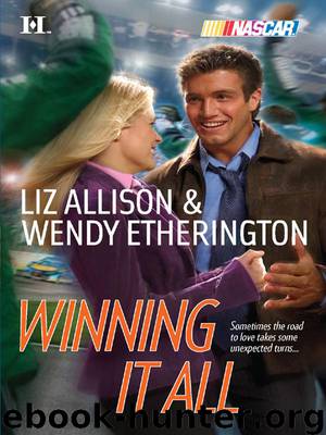 Winning It All by Wendy Etherington & Liz Allison