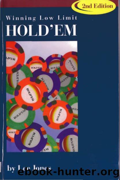 Winning Low Limit Hold'em by Lee Jones