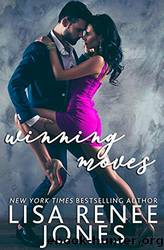 Winning Moves by Jones Lisa Renee