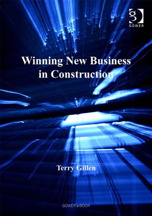 Winning New Business In Construction (The Leading Construction Series) by Terry Gillen