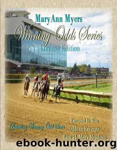 Winning Odds Trilogy by Myers MaryAnn