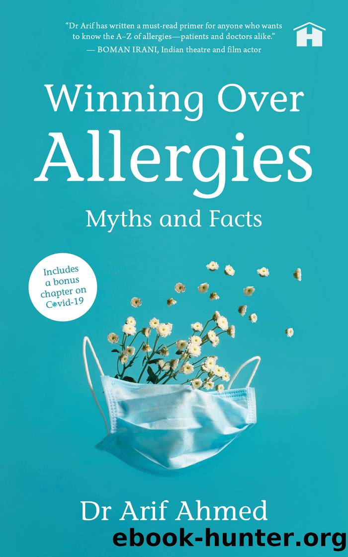 Winning Over Allergies by Dr. Arif Ahmed
