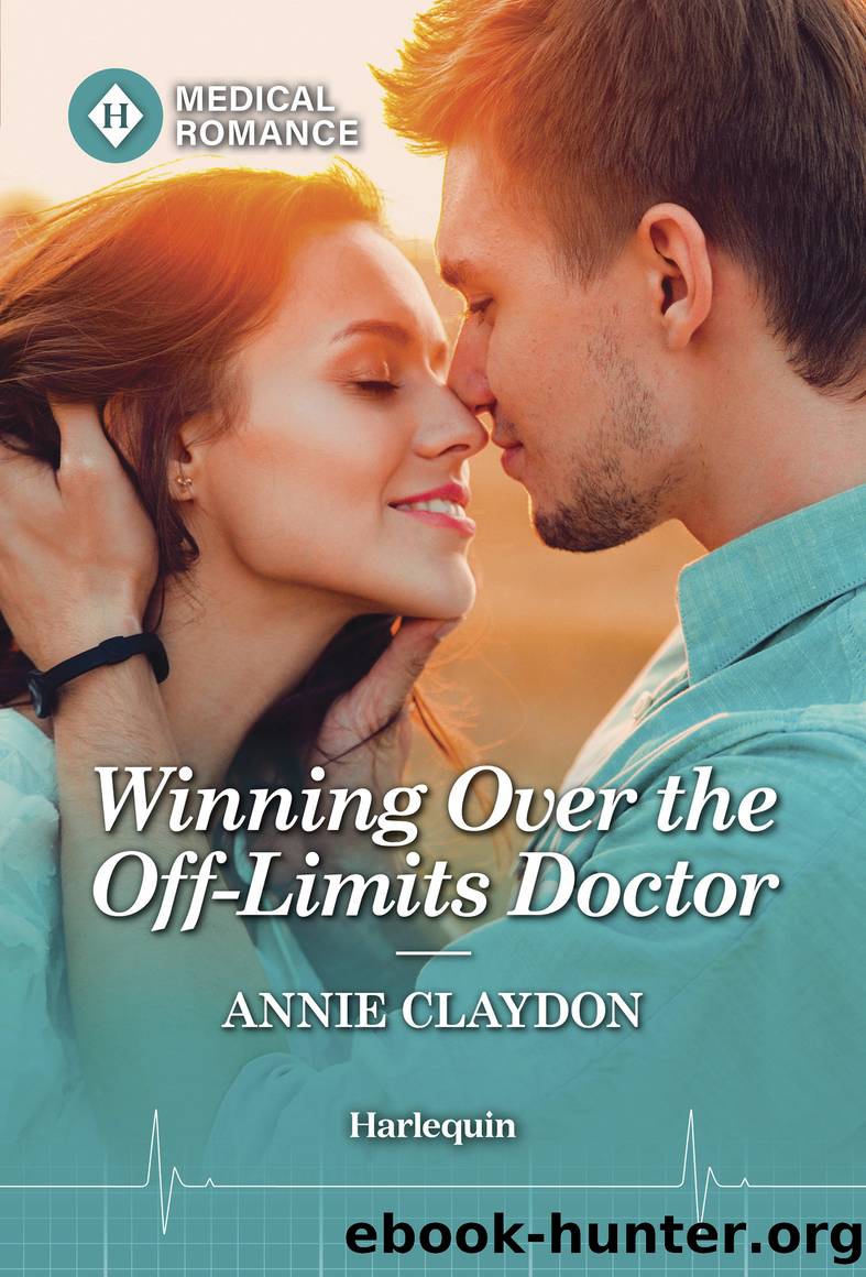 Winning Over the Off-Limits Doctor by Annie Claydon