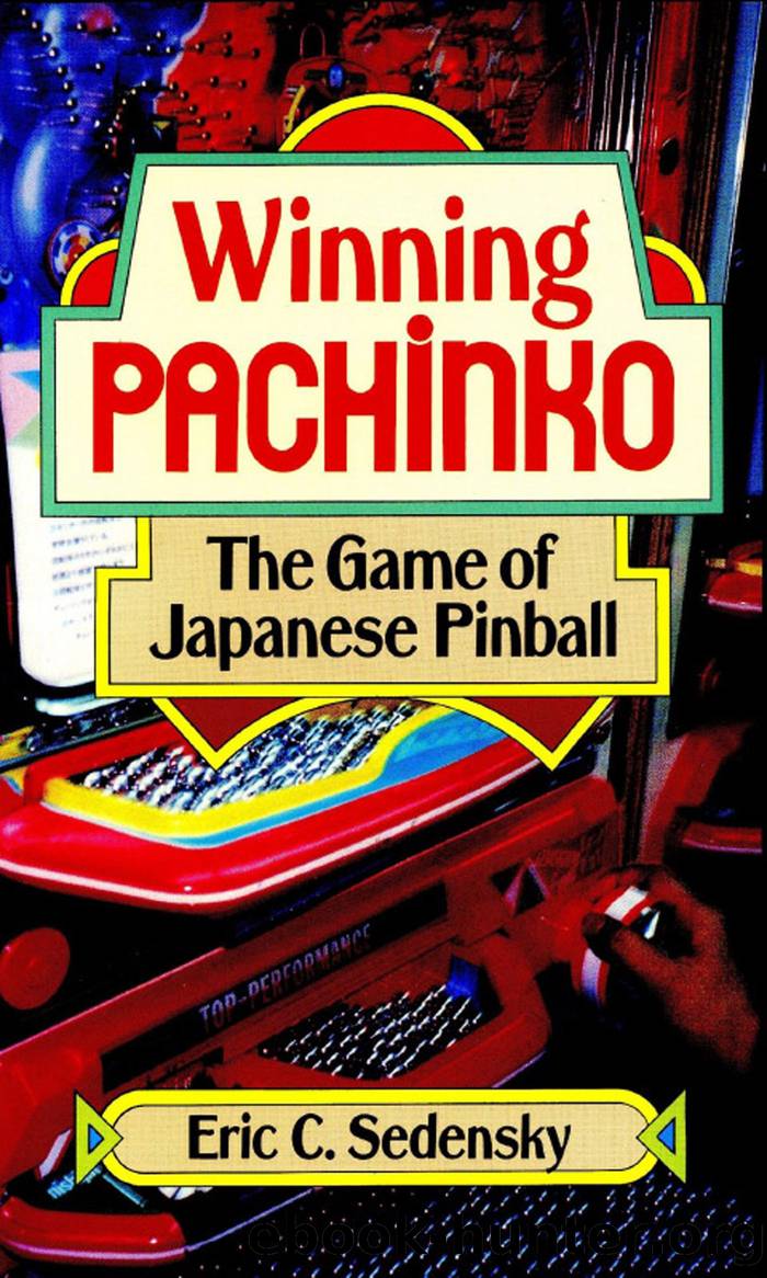 Winning Pachinko by Eric Sedensky