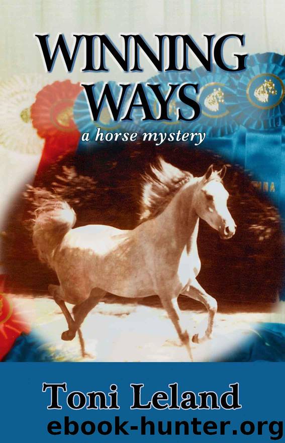 Winning Ways: a horse mystery by Leland Toni