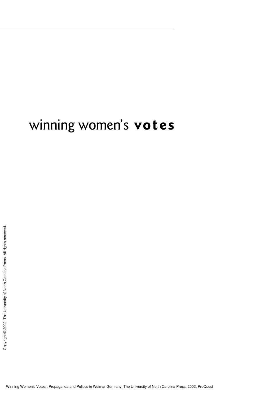 Winning Women's Votes : Propaganda and Politics in Weimar Germany by Julia Sneeringer