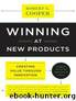 Winning at New Products: Creating Value Through Innovation by Cooper Robert G