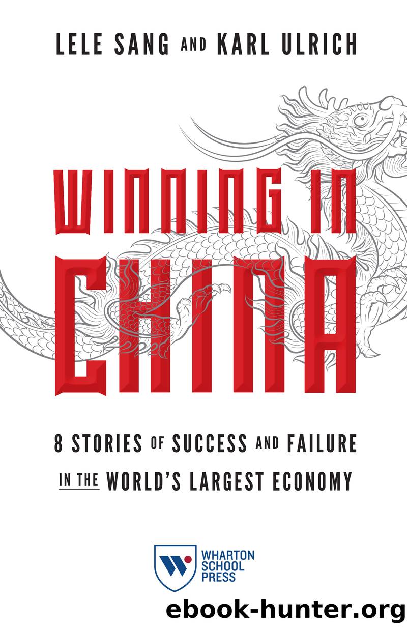 Winning in China by Lele Sang and Karl Ulrich