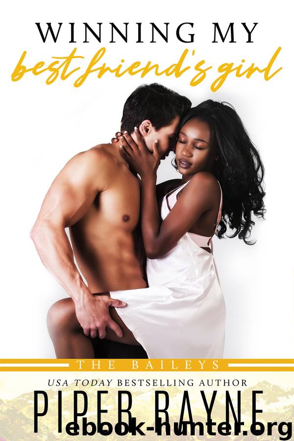 Winning my Best Friend's Girl by Piper Rayne