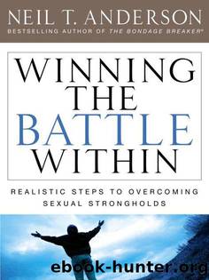 Winning the Battle Within by Neil T Anderson & Anderson