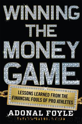 Winning the Money Game by Adonal Foyle