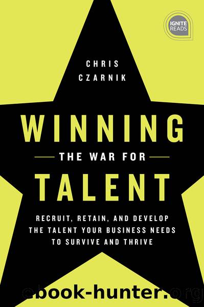 Winning the War for Talent by Chris Czarnik
