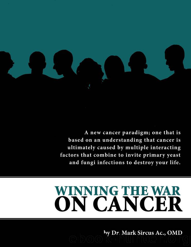 Winning the War on Cancer by Sircus Dr Mark