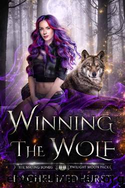 Winning the Wolf (The Mating Bonds: Twilight Moon Pack Book 1) by Rachel Medhurst