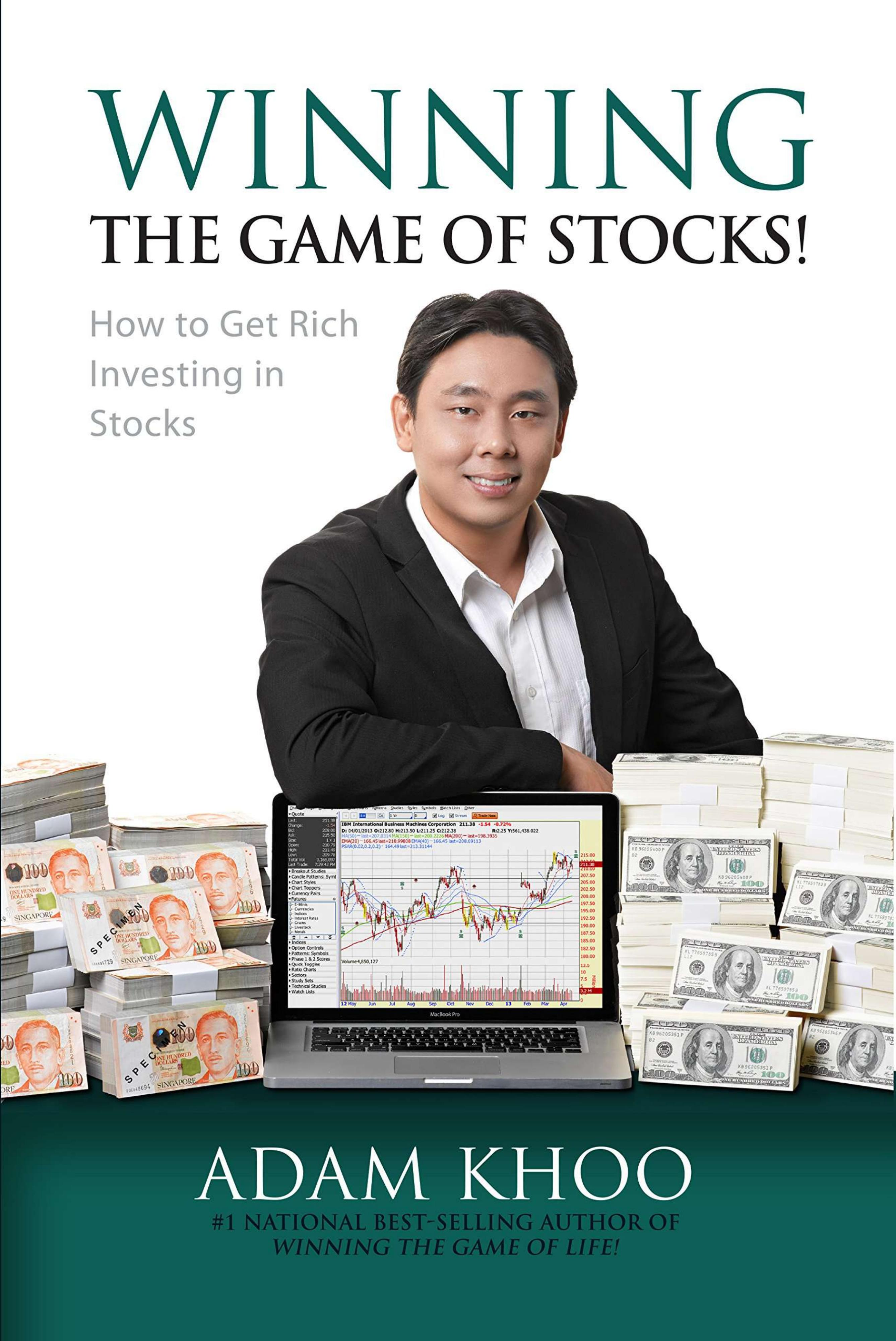 Winning the game of stocks! : how to get rich investing in stocks by Adam Khoo