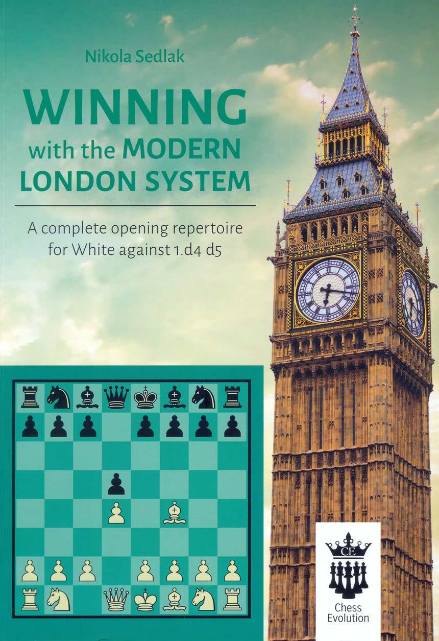 Winning with the Modern London System. A complete opening repertoire for White against 1.d4 ds by Nikola Sedlak