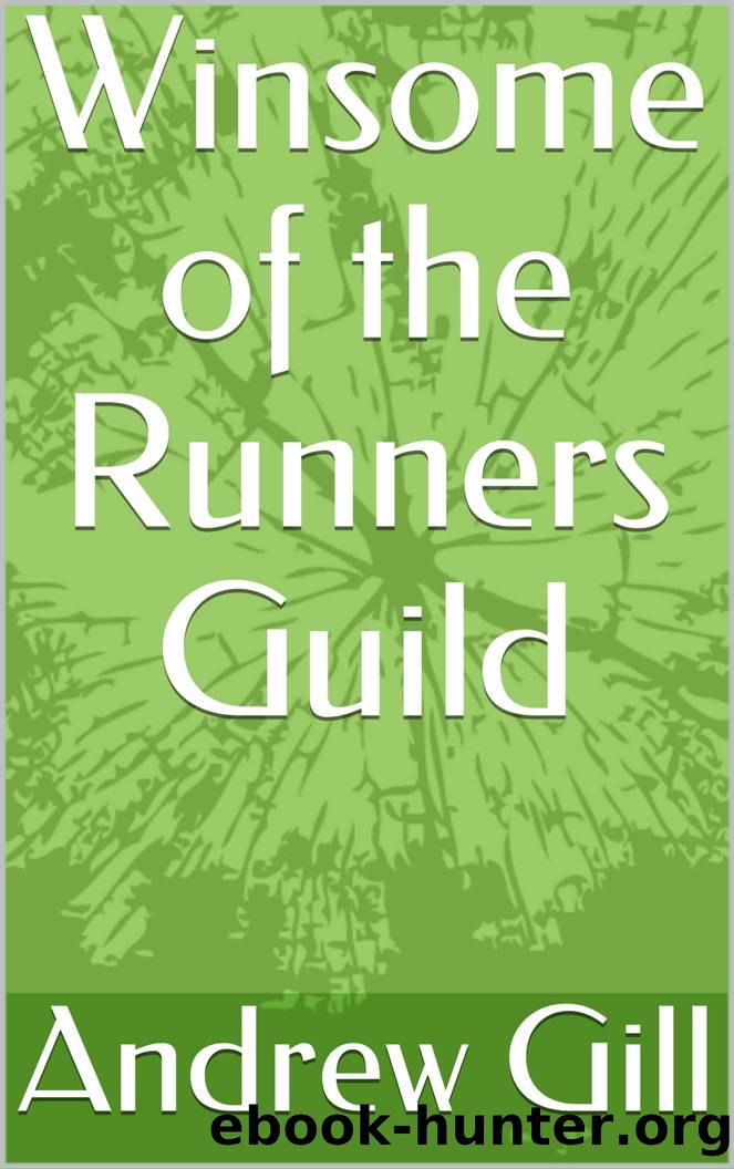 Winsome of the Runners Guild by Andrew Gill