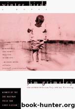 Winter Birds: A Novel by Jim Grimsley