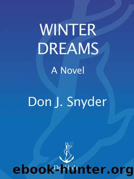Winter Dreams by Don J. Snyder