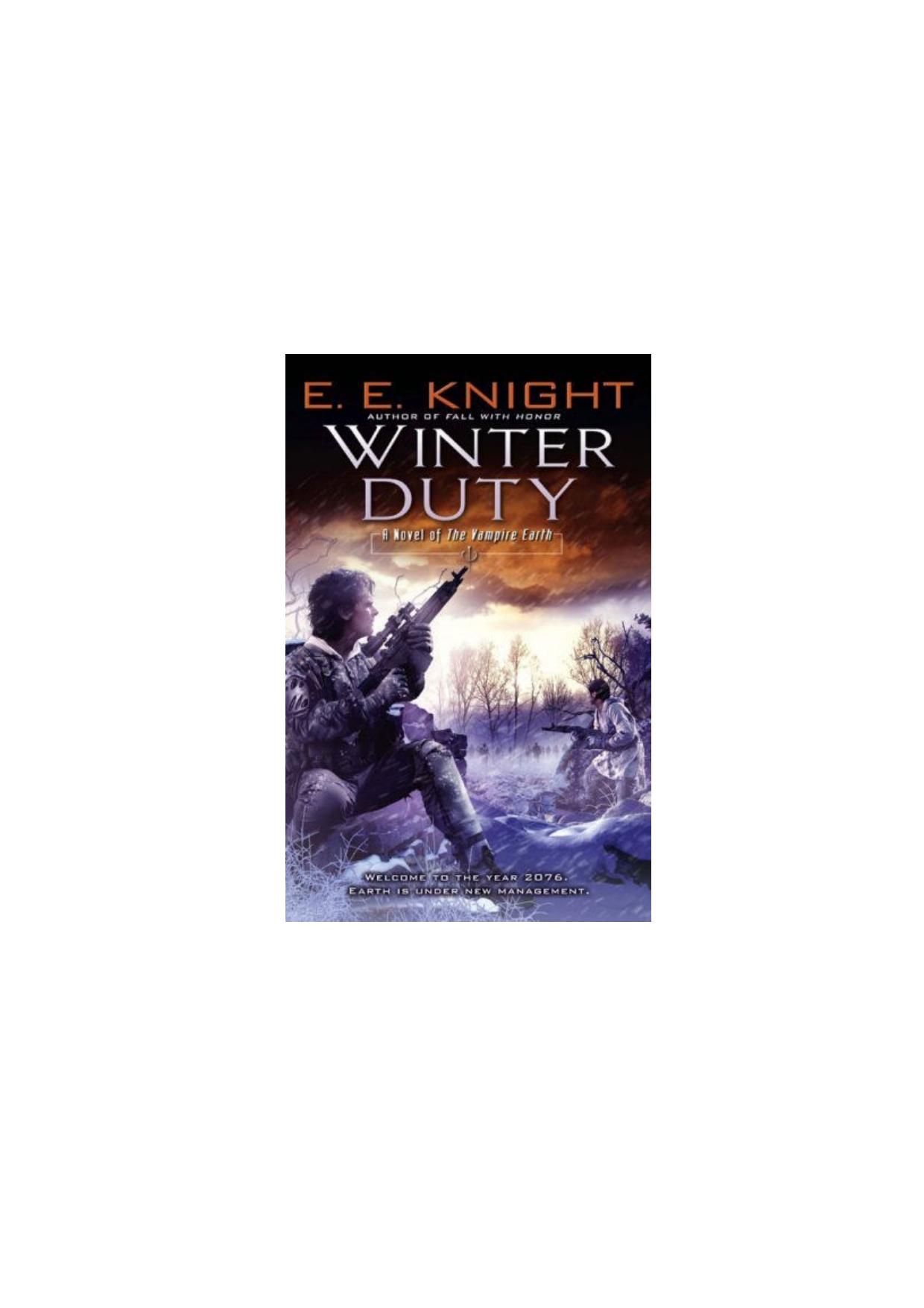 Winter Duty by E.E. Knight