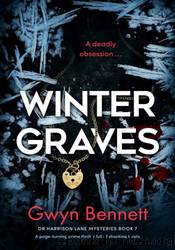 Winter Graves by Gwyn Bennett