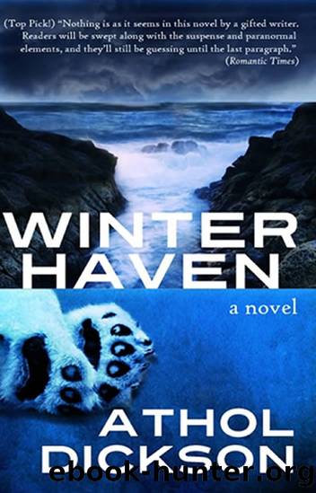 Winter Haven by Athol Dickson