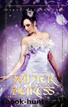 Winter Heiress_A reverse harem novel by Skye MacKinnon