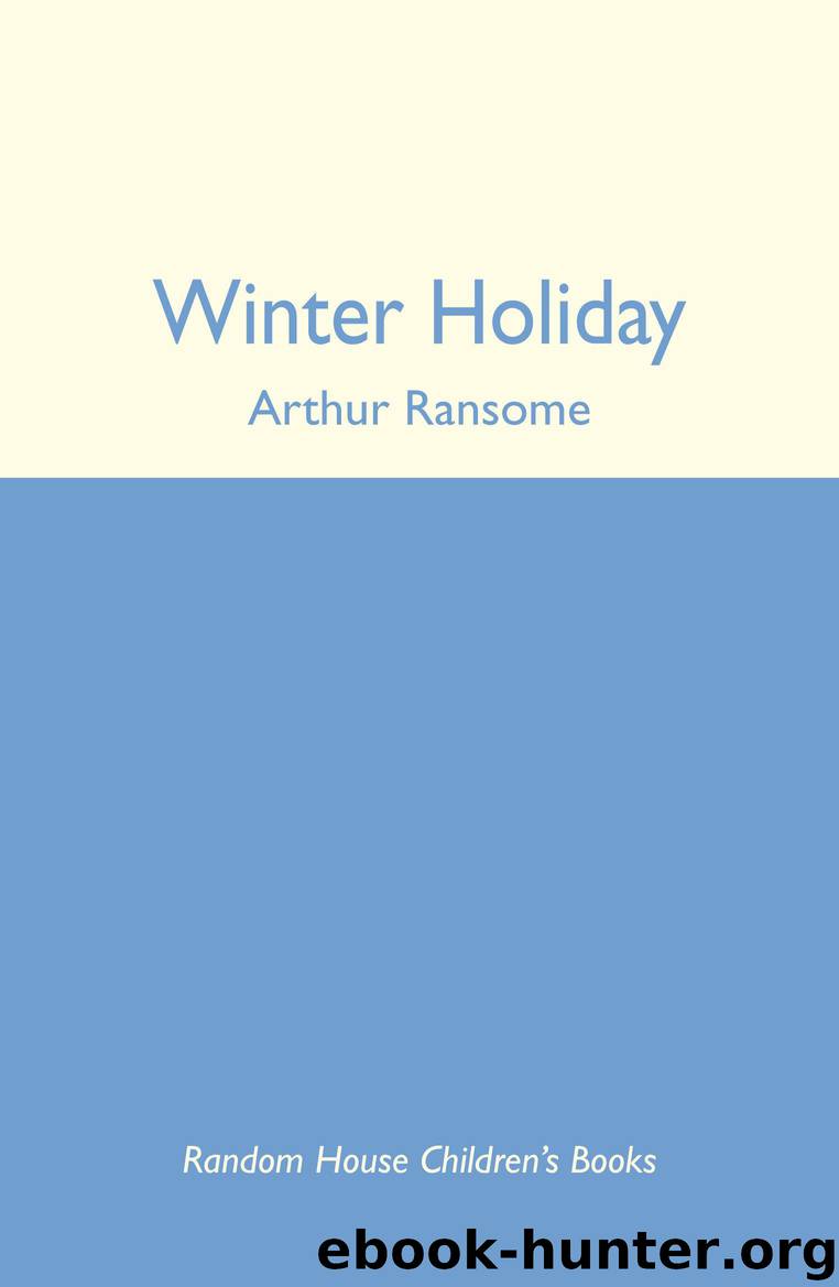 Winter Holiday by Arthur Ransome