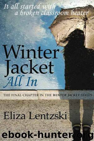 Winter Jacket: All In (Winter Jacket #4) by Eliza Lentzski