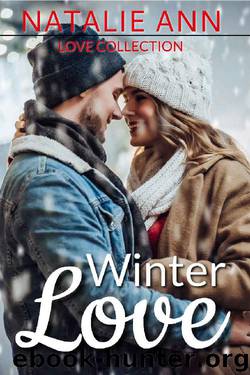 Winter Love (Love Collection) by Natalie Ann
