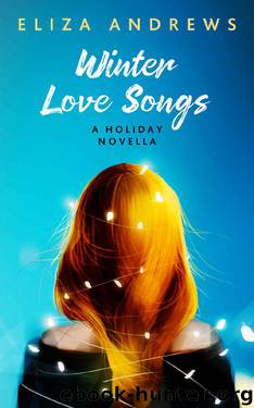 Winter Love Songs by Eliza Andrews