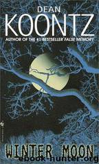 Winter Moon by Dean Koontz