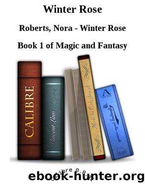 Winter Rose by Roberts Nora - Winter Rose