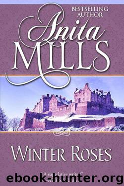 Winter Roses by Anita Mills